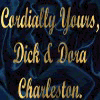 Six- shows a vintage film scene with text, characters in period clothing, and a dog; one displays 'Cordially Yours, Dick & Dora Charleston.'