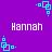 Purple background with cyan square-based pixel art icons and white text reading 'Hannah' in four positions.