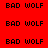 Red background with black text 'BAD WOLF' repeated in a pattern, some showing white background with black text