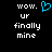 Black background with white pixelated text reading "wow. ur finally mine" and a blue heart symbol above the text.