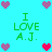 Pixelated cyan background with green text reading "I LOVE A.J." and scattered purple and red heart icons.