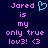 Pixelated text reads 'Jared is my only true lov3! <3' with a cyan heart symbol replacing the first 'o' in 'love', displayed on dark blue background.