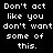 A static digital image displays the phrase "Don't act like you don't want some of this." in white pixelated text on a black background, with red highlighting over specific words across multiple