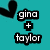 Pixelated teal background with black and white text reading 'gina + taylor' alongside a partial black heart shape.