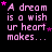 identical pixelated text displaying 'A dream is a wish ur heart makes...' with pink stars on black background, one grayed out