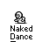 A 5x5 contact sheet of pixel art frames showing a stick figure performing a dance sequence with changing poses and visible text "Naked Dance" beneath each frame.