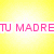Yellow background with pink pixelated text reading 'TU MADRE', 'yes, you just got burnt in SPANISH', 'would you like some ice for that', and 'SPANISH BURN'.