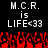 Pixelated text reads M.C.R. is LIFE<33 above red pixelated flames on black background.