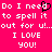 Pixelated text on bright pink background with black heart symbol replacing 'o' in 'need', repeated twice side-by-side.