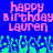 Pixelated text reads 'happy birthday lauren' in pink on blue background with green pixel art at bottom.