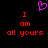 Pixelated red text 'I am all yours' repeated twice on black background with pink heart symbol above center.