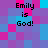 Pixelated of cyan, magenta, and purple squares with four identical text blocks reading "Emily is God!" in black font