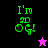 Green pixelated text 'I'm so OG!' on black, purple, and pink backgrounds with a star icon changing from pink to black.