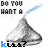 A pixelated silver Hershey's Kiss with blue text 'DO YOU WANT A kiss?' above and below it, displayed in a of six showing animation changes