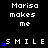 Black background displays repeated white text "Marisa makes me" above blue heart symbols and the word "SMILE" in pixelated font.