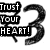 A static image with four distinct sections: top-left text "Trust Your HEART!", top-right starry background, bottom-left clouds and text, bottom-right empty space.