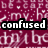 Pixelated static image with maroon background and white text fragments, featuring a central black-and-white 'confused' label.