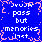 Blue background with white text reading 'people pass but memories last' in four repeated sections, framed by pink pixelated border.