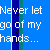 A 50x50 pixel animated buddy icon displaying the phrase "Never let go of my hands..." with a blue background and vertical striped borders, showing two sampled frames where the text color changes from white to red in the final word.