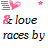 &amp; love races by text with pink heart icons and small stars, animated color shifts in text and symbols across frames.
