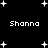 Black background with white pixelated stars and four instances of the text 'Shanna' in a blocky font.