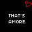 Red pixelated heart symbol above two identical white text blocks reading "THAT'S AMORE" on black background.