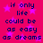 A static image with a bright pink background featuring purple stars and repeated dark blue text reading "if only life could be as easy as dreams" in pixelated font.