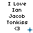 Pixelated text reads "I Love Ian Jacob Tonkiss" with a heart symbol and blue animation effects across three