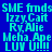 Blue background with cyan text repeating 'SME frnds Izzy,Cait Ry,Aie Meha,Ape LUV U!!!!' in a pattern, some letters partially obscured by white rectangular overlays
