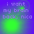 Four- of purple background with green glowing text reading 'i want my brain back, nica' and shifting light effects