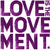 Purple 'LOVE MOVEMENT' text on white background, grayscale 'LOVE' with heart symbol and figure silhouette, handwritten 'love' with hearts on textured surface.