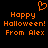 Pixelated orange text on black background reads 'Happy Halloween! From Alex' with a heart symbol above the left side of the text.