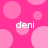 Pink background with light pink circles and four instances of the text 'deni' in white pixelated font.