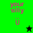Pixelated text 'your silly ü' in pink on green and black backgrounds with a star symbol changing from black to green.