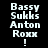 Pixelated text 'Bassy Sukks Anton Roxx !' appears on a black background with red gradient effects in four variations.