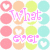 Pixelated grid of pastel-colored circles and text reading 'What' in pink, with heart symbols on some circles.