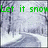 Pixelated winter scene with snow-covered road and trees, green text 'Let it snow' in top-left corner, static image with no visible animation.