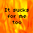 A four- displays the text "It sucks for me too" over a fiery background, with one showing solid gray