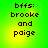 Green background with yellow gradient center displaying 'bffs: brooke and paige' in dark brown pixelated text across four identical