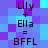 Pixelated text displays 'Lily + Ella = BFFL' in dark brown on a blue-purple background with cyan accents