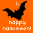 Orange background with three black bat silhouettes in different poses, each above white text reading 'happy halloween!' and a small smiley face.