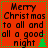 Red background with black text reading "Merry Christmas to all and all a good night" and green pixelated tree icons in four quadrants.