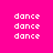 Pixelated text 'dance' repeated across a bright pink background with alternating light pink rectangular overlays.