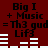 Dark red background with black text and white horizontal bars; two identical sections display "Big I + Music = Th3 gud Lif3" with animated bar sequences.