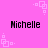 Pixelated text 'Michelle' appears four times on a bright pink background with repeating light pink square patterns.