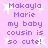 Pixelated text on a light purple background with white starbursts, repeating 'Makayla Marie my baby cousin is so cute!' in two