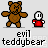 Brown teddy bear with angry expression and red-shirted figure holding white circular object, repeated in pattern with text "evil teddybear" below each pair