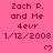 Pink background with repeated text 'Zach P. and Me 4evr 1/12/2008' in dark red, each followed by a small heart symbol.
