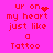 Pixelated red text on bright pink background reads 'ur on my heart just like a Tattoo' with variations in letter spacing and one instance of a pixelated red heart symbol replacing the word 'heart'.