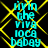 Cyan text reading "livin the VIVA loca babay" repeats in a pattern over a black background with yellow diamond-shaped lines